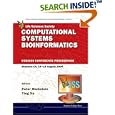 Computational Systems Bioinformatics: CSB2006 Conference Proceedings Stanford CA, 14-18 August 2006 (Series on Advances... by  Peter Markstein and Ying Xu