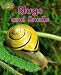 Slugs and Snails (Minipets Series)