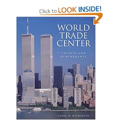World Trade Center: Tribute and Remembrance