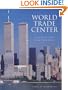World Trade Center: Tribute and Remembrance