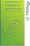 D�pressions et comorbidit�s psychiatriques