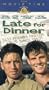 Late for Dinner [VHS]