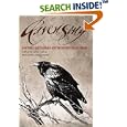 Ravensong: A Natural And Fabulous History Of Ravens And Crows by Catharine Feher-Elston
