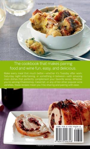 100 Perfect Pairings: Main Dishes to Enjoy with Wines You Love