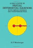 Buy : A First Course in Partial Differential Equations: with Complex Variables and Transform Methods (Dover Books on Mathematics)