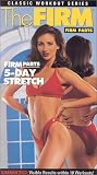 The Firm - Firm Parts: 5-Day Stretch [VHS]
