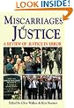 Miscarriages of Justice: A Review of Justice in Error