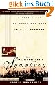 The Inextinguishable Symphony: A True Story of Music and Love in Nazi Germany