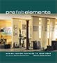 Prefab Elements: Adding Custom Features to Your Home