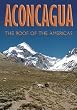 Aconcagua: The Roof of the Americas