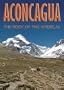 Aconcagua: The Roof of the Americas