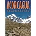 Aconcagua: The Roof of the Americas