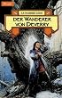 Der Wanderer von Deverry. Die Chroniken von Deverry 01.