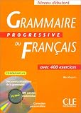 Grammaire progressive du français, niveau débutant (avec CD-Rom)