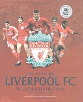 The Official Liverpool FC Illustrated History