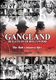 DVD : Gangland: Bullets Over Hollywood