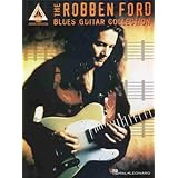 The Robben Ford Blues Guitar Collection [Paperback]