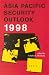 Asia Pacific Security Outlook 1998 (Asia Pacific Security Outlook)
