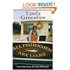 All Fishermen Are Liars: True Tales from the Dock Bar
