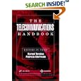 The Telecommunications Handbook by Kornel Terplan and Patricia A. Morreale