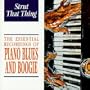 Essential Recordings of Piano Blues & Boogie