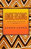 Undersong: Chosen Poems Old and New
