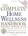 Complete Home Wellness Handbook: Complete Home Wellness Handbook