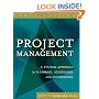 Project Management: A Systems Approach to Planning, Scheduling, and Controlling