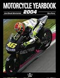 More details of book titled: Motorcycle Yearbook 2004