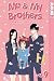 Me & My Brothers Volume 9 (Me and My Brothers)