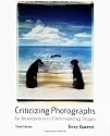 Criticizing Photographs: An Introduction to Understanding Images