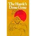 The Hawk's Done Gone