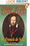 Treatise on the Love of God: Also Known Simply As: On the Love of God