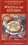 Cunningham's Encyclopedia of Wicca in the Kitchen