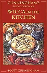 Cunningham's Encyclopedia of Wicca in the Kitchen