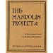 The Mandolin Project: A Workshop Guide to Building Mandolins