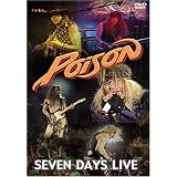 Poison - Seven Days Live