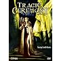 Tragic Ceremony