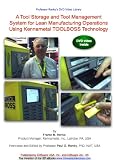 A Tool Storage and Tool Management System for Lean Manufacturing Operations Using Kennametal TOOLBOSS Technology