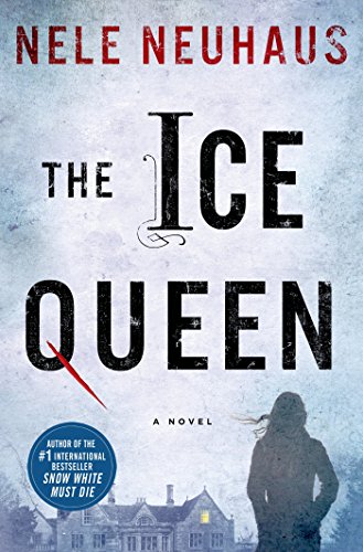 The Ice Queen: A Novel (Pia Kirchhoff and Oliver von Bodenstein)