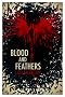 Blood and Feathers