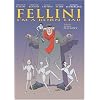 Fellini - I'm a Born Liar