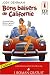 Bons baisers de Californie ; Un scénario diabolique Bons baisers de Californie ; Un scénario diabolique