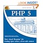 PHP 5: Your visual blueprint for creating open source, server-side content