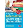 The Virgin 2008 Alternative Guide to British Universities