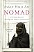 Nomad: A Personal Journey Through the Clash of Civilizations