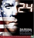 24: The Official Companion Season 6 (with bonus DVD)