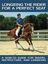 Longeing the Rider for a Perfect Seat
