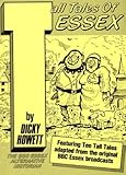 Tall tales of Essex