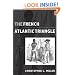 The French Atlantic Triangle: Literature and Culture of the Slave Trade